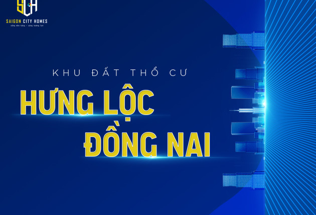 Khu đất thổ cư Hưng Lộc Đồng Nai